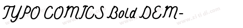TYPO COMICS Bold DEM字体转换